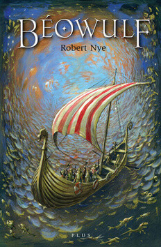 Béowulf - Robert Nye