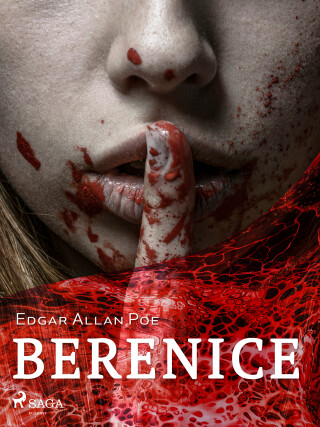 Berenice - Edgar Allan Poe