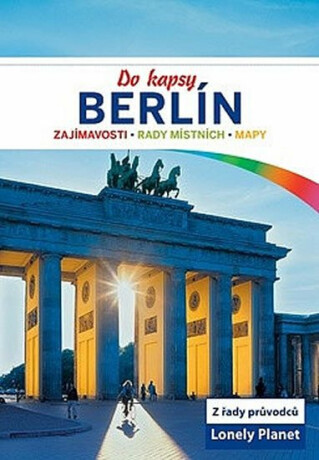 Berlín do kapsy - Lonely Planet - Andrea Schulte-Peevers