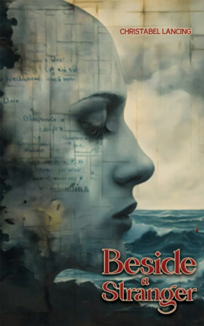 Beside a Stranger - Christabel Lancing