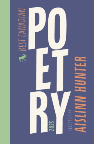 Best Canadian Poetry 2025 - 