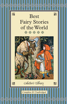 Best Fairy Stories of the World (Collector's Library) - 