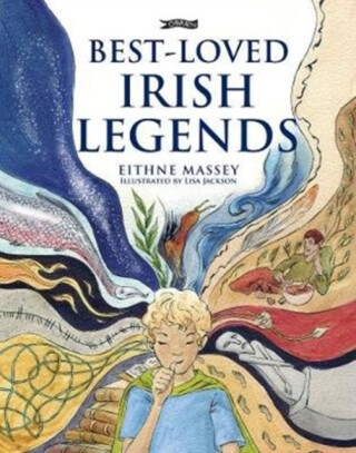 Best-Loved Irish Legends - Eithne Massey