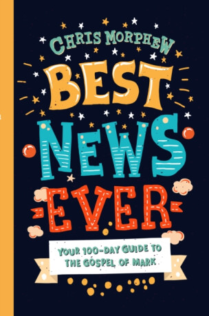 Best News Ever - Chris Morphew