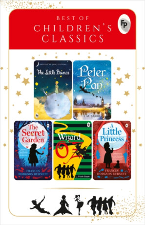 Best of Children’s Classic - Antoine de Saint-Exupéry,Frances Hodgsonová-Burnettová,James Matthew Barrie