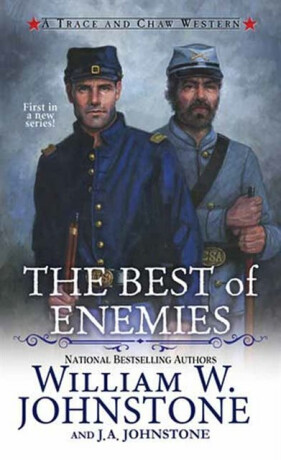 Best of Enemies,The - J.A. Johnstone,William W. Johnstone