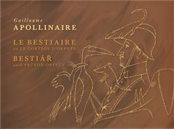 Bestiář aneb průvod Orfeův / Le Bestiaire ou Le Cortége D´Orphée - Adolf Born,Guillaume Apollinaire
