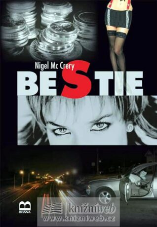 Bestie - Brána - Nigel McCrery