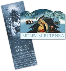 Betlém skládací + Vánoční koledy s notami - Jiří Trnka,Klára Trnková