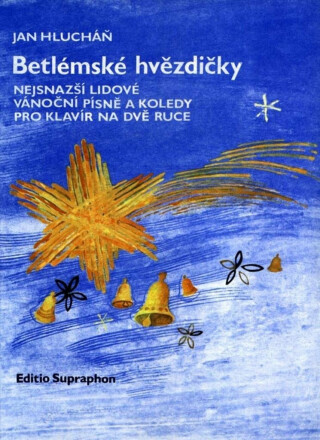 Betlémské hvězdičky - Jan Hlucháň