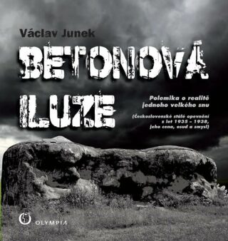 Betonová iluze - Václav Junek