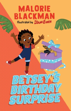Betsey's Birthday Surprise - Malorie Blackman