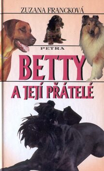 Betty a její přátelé - Zuzana Francková