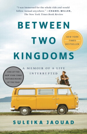 Between Two Kingdoms - Suleika Jaoudaová