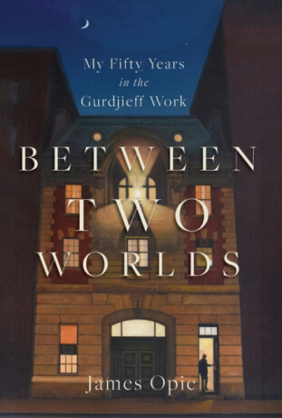 Between Two Worlds - James Opie