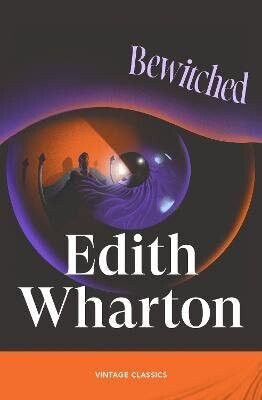 Bewitched - Edith Whartonová