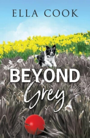 Beyond Grey - Ella Cook
