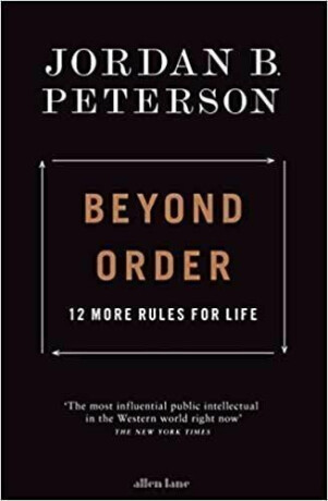 Beyond Order - Jordan B. Peterson
