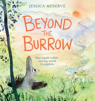 Beyond the Burrow - Jessica Meserve