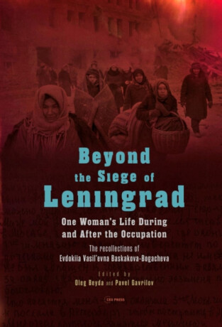 Beyond the Siege of Leningrad - 