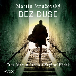 Bez duše - Martin Stručovský