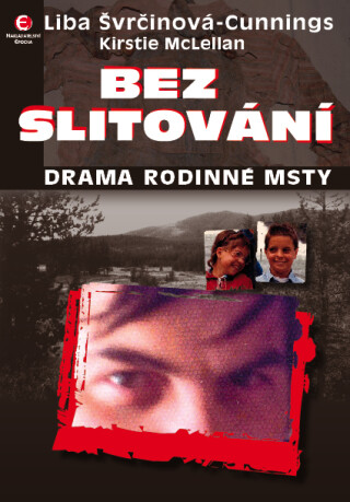Bez slitování - Liba Švrčinová-Cunnings,Kirstie McLellan
