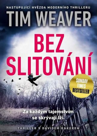 Bez slitování (Defekt) - Tim Weaver