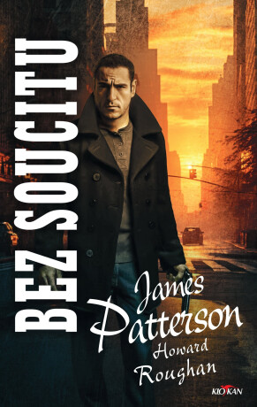 Bez soucitu - James Patterson,Howard Roughan