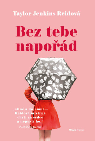 Bez tebe napořád - Taylor Jenkins Reid