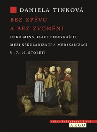 Bez zpěvu a bez zvonění - Daniela Tinková