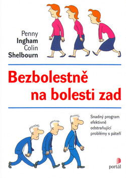 Bezbolestně na bolesti zad - Penny Ingham,Colin Shelbourn