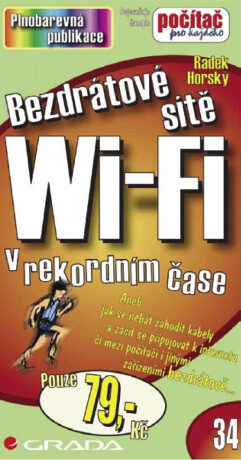 Bezdrátové sítě Wi-Fi - Karel Voráček