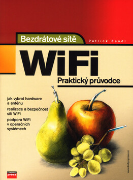 Bezdrátové sítě WiFi - Patrick Zandl