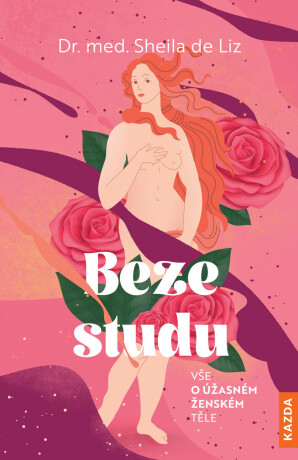 Beze studu - Sheila de Liz