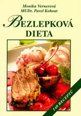 Bezlepková dieta - Pavel Kohout,Monika Vernerová