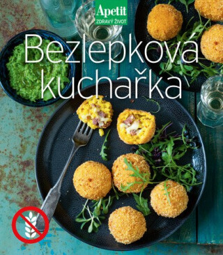 Bezlepková kuchařka (Apetit Zdravý život) - neuveden