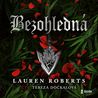 Bezohledná - Lauren Roberts