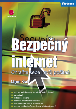 Bezpečný internet - Mojmír Král