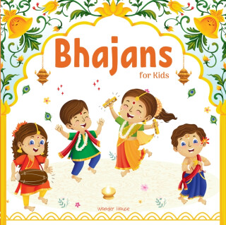 Bhajans For Kids - Wonder House Books
