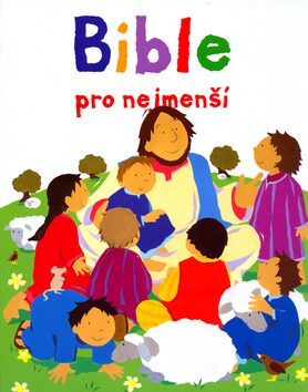 Bible pro nejmenší - Lois Rocková,Alex Ayliffe