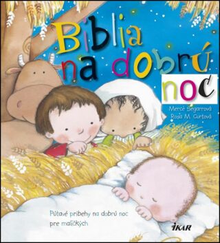 Biblia na dobrú noc - Segarra Mercé,Rosa María Curto