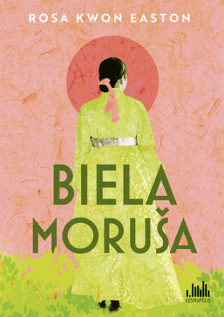 Biela Moruša - Rosa Kwon Easton