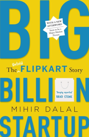 Big Billion Startup - Mihir Dalal