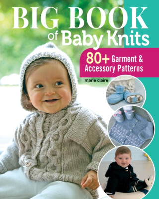 Big Book of Baby Knits - Edition Marie Claire