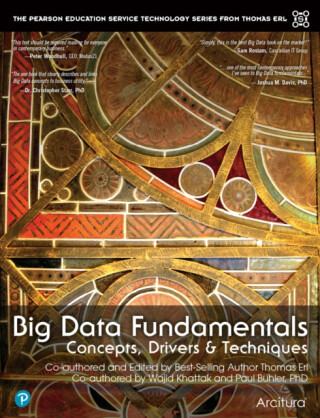 Big Data Fundamentals - Thomas Erl,Paul Buhler,Wajid Khattak
