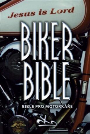 Biker Bible - Bible pro motorkáře - neuveden