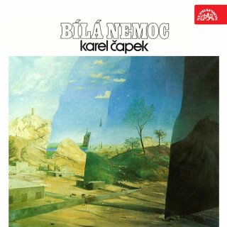 Bílá nemoc - Karel Čapek