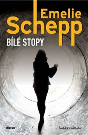 Bílé stopy - Schepp Emelie
