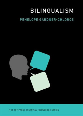Bilingualism - Gardner-Chloros Penelope