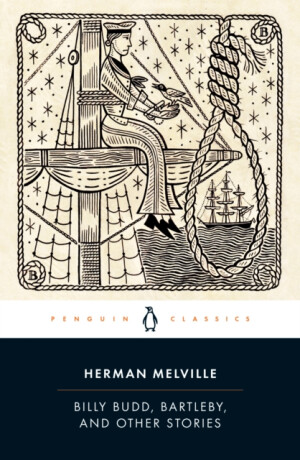 Billy Budd, Bartleby, and Other Stories - Herman Melville